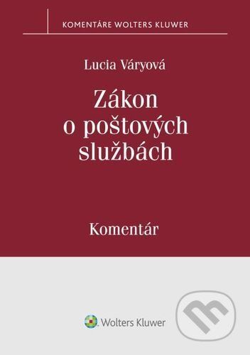 Zákon o poštových službách - Lucia Váryová