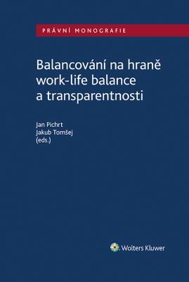 Balancování na hraně work-life balance a transparentnosti - e-kniha