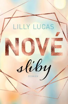 Nové sliby - Lily Lucas - e-kniha