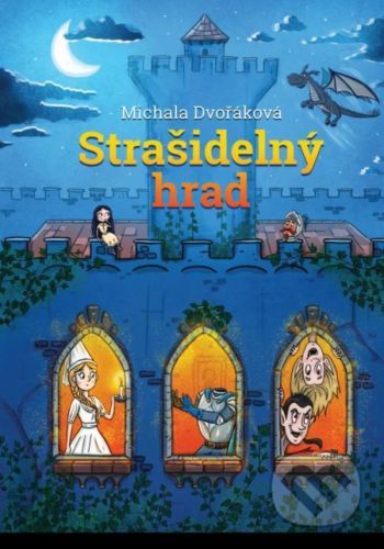 Strašidelný hrad - Michala Dvořáková