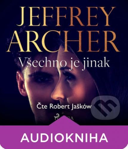 Všechno je jinak - Jeffrey Archer
