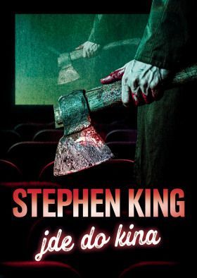 Stephen King jde do kina - Stephen King - e-kniha