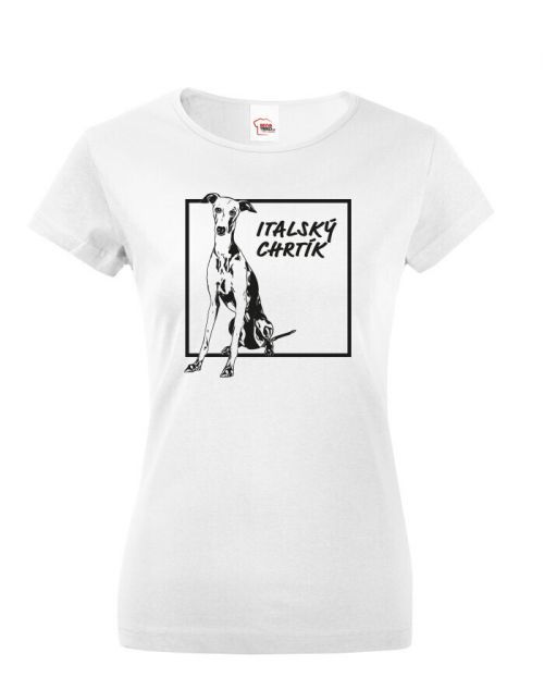 Dámské tričko pro milovníky zvířat - Italský chrtík 2