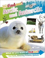 DKFindout! Arctic and Antarctic (DK)(Paperback / softback)
