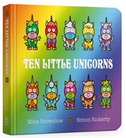 Ten Little Unicorns Board Book (Brownlow Mike)(Board book)