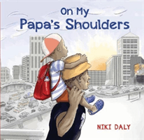 On My Papa's Shoulders (Daly Niki)(Pevná vazba)