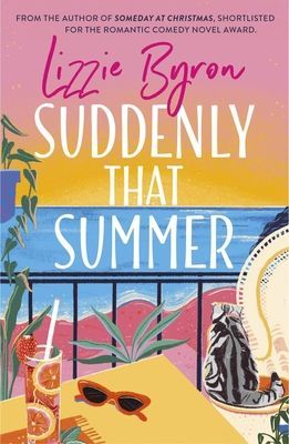 Suddenly That Summer (Byron Lizzie)(Paperback / softback)
