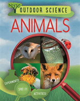 Outdoor Science: Animals (Newland Sonya)(Paperback / softback)