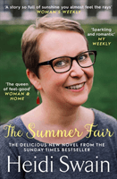 Summer Fair - the most perfect summer read filled with sunshine and celebrations (Swain Heidi)(Paperback / softback)