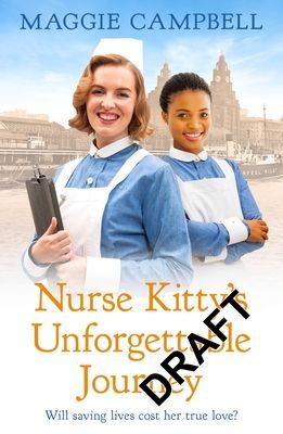 Nurse Kitty's Unforgettable Journey (Campbell Maggie)(Paperback / softback)