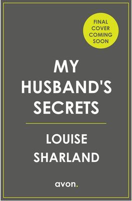 My Husband's Secrets (Sharland Louise)(Paperback / softback)