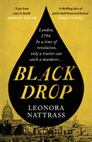 Black Drop - SUNDAY TIMES Historical Fiction Book of the Month (Nattrass Leonora)(Paperback / softback)