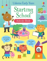 Starting School Activity Book (Greenwell Jessica)(Paperback / softback)