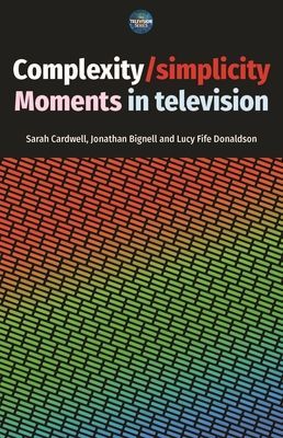 Complexity / Simplicity - Moments in Television(Pevná vazba)