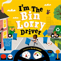 I'm The Bin Lorry Driver (Children's Books Oxford)(Paperback / softback)