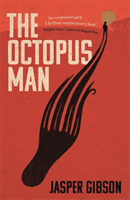 Octopus Man (Gibson Jasper)(Paperback / softback)