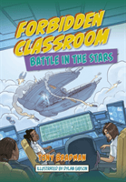 Reading Planet: Astro - Forbidden Classroom: Battle in the Stars - Supernova/Earth (Bradman Tony)(Paperback / softback)