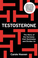 Testosterone (Hooven Carole)(Paperback)