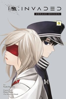 Id: Invaded #Brake-Broken, Vol. 3 (Maijo Otaro)(Paperback)
