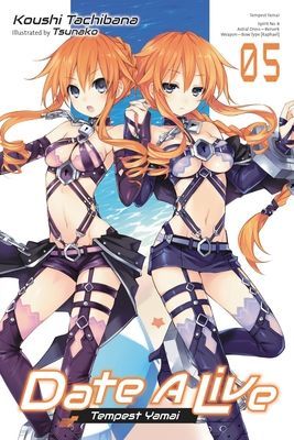 Date a Live, Vol. 5 (Light Novel) (Tachibana Koushi)(Paperback)