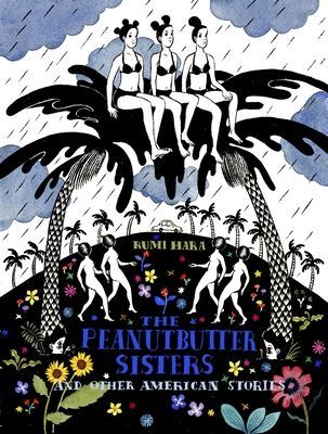 Peanutbutter Sisters and Other American Stories (Hara Rumi)(Paperback / softback)