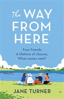 Way From Here (Turner Jane)(Paperback / softback)