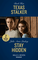 Texas Stalker / Stay Hidden - Texas Stalker / Stay Hidden (Heartland Heroes) (Han Barb)(Paperback / softback)