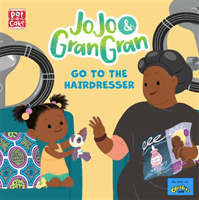 JoJo & Gran Gran: Go to the Hairdresser (Pat-a-Cake)(Paperback / softback)