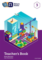 Nelson Maths: Teacher Book 3 (Morrison Karen)(Mixed media product)