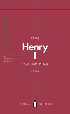 Henry I (Penguin Monarchs) - The Father of His People (King Edmund)(Paperback / softback)