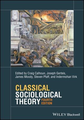 Classical Sociological Theory (Calhoun C)(Paperback / softback)