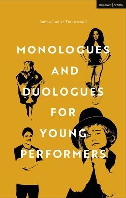 Monologues and Duologues for Young Performers (McCauley-Tinniswood Emma-Louise)(Paperback / softback)