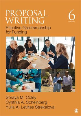 Proposal Writing - Effective Grantsmanship for Funding (Coley Soraya M.)(Paperback / softback)