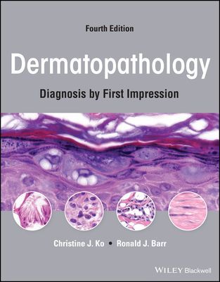 Dermatopathology: Diagnosis by First Impression, F ourth Edition (Ko Christine J.)(Paperback / softback)