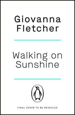 Walking on Sunshine - The heartwarming and uplifting Sunday Times bestseller (Fletcher Giovanna)(Paperback / softback)