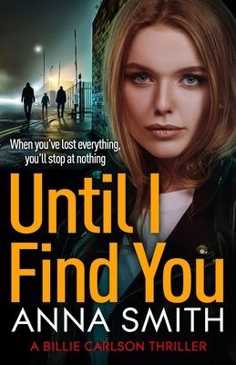 Until I Find You (Smith Anna)(Paperback / softback)