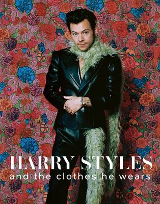 Harry Styles - and the clothes he wears (Newman Terry)(Pevná vazba)