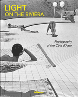 Light on the Riviera - Photography of the Cote d'Azur (Janvrin Genevieve)(Pevná vazba)