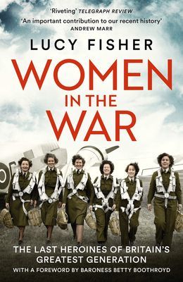 Women in the War (Fisher Lucy)(Paperback / softback)