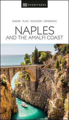 DK Eyewitness Naples and the Amalfi Coast (DK Eyewitness)(Paperback / softback)