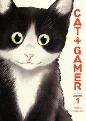 Cat + Gamer Volume 1 (Nadatani Wataru)(Paperback / softback)