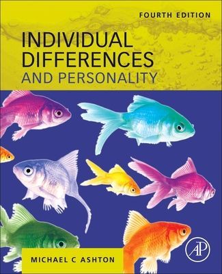 Individual Differences and Personality (Ashton Michael C. (Professor of Psychology Brock University Ontario Canada))(Paperback / softback)