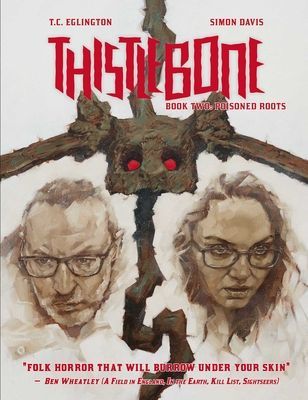 Thistlebone Book Two - Poisoned Roots (Eglington T.C.)(Pevná vazba)