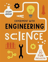 Experiment with Engineering - Fun projects to try at home (Arnold Nick)(Paperback / softback)