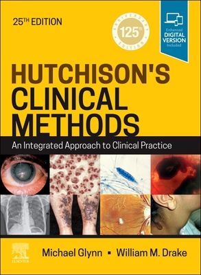 Hutchison's Clinical Methods - An Integrated Approach to Clinical Practice(Paperback / softback)