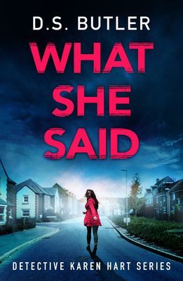 What She Said (Butler D. S.)(Paperback / softback)