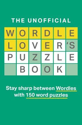 Unofficial Wordle Lover's Puzzle Book (Moore Dan)(Paperback / softback)