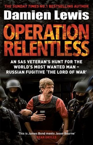 Operation Relentless - The Hunt for the Richest, Deadliest Criminal in History (Lewis Damien)(Paperback / softback)