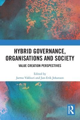 Hybrid Governance, Organisations and Society - Value Creation Perspectives(Paperback / softback)