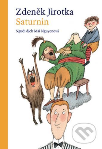 Saturnin - vietnamsky - Zdeněk Jirotka